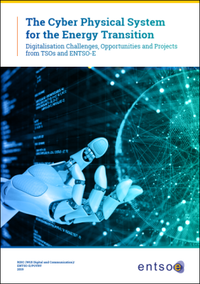 The Cyber Physical System for the Energy Transition Digitalisation Challenges, Opportunities and Projects from TSOs