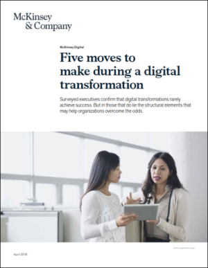 Five moves to make during a digital transformation