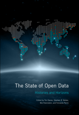 The State of Open Data: Histories and Horizons