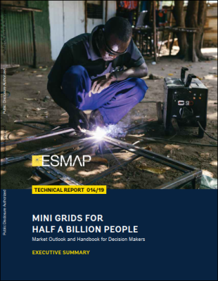Mini Grids for Half a Billion People: Market Outlook and Handbook for Decision Makers