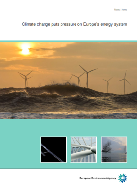 Climate change puts pressure on Europe’s energy system