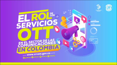 EL ROL DE LOS SERVICIOS OTT EN EL SECTOR DE LAS COMUNICACIONES EN
