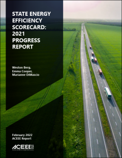 State Energy Efficiency Scorecard: 2021 Progress Report