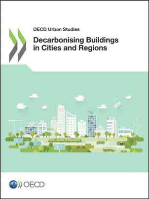 Decarbonising Buildings in Cities and Regions 