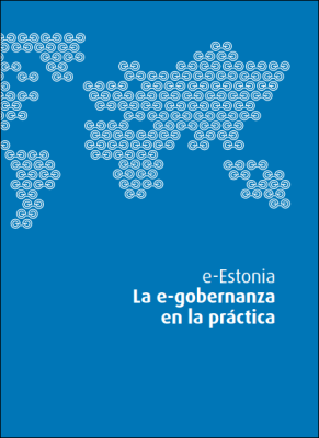 e-Estonia: la e-gobernanza en la práctica