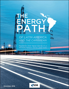 The Energy Path of Latin America and the Caribbean