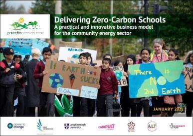 Delivering Zero-Carbon Schools: A practical and innovative business model for the community