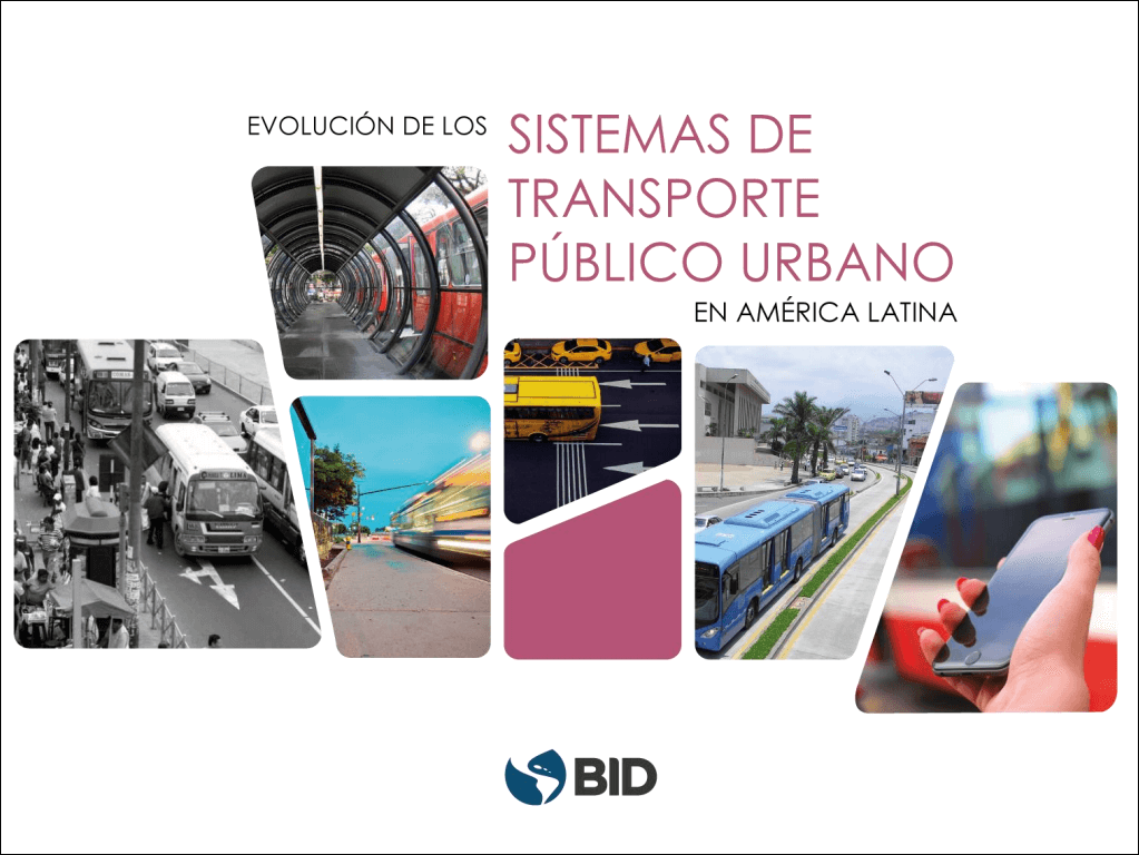 Evolución de los sistemas de transporte urbano en América Latina