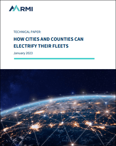 How Cities and Counties Can Electrify Their Fleets