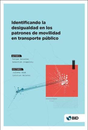 Identificando la desigualdad en los patrones de movilidad en transporte público