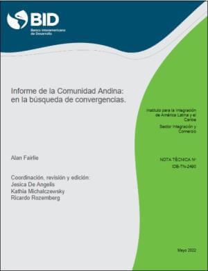 Informe de la Comunidad Andina: en búsqueda de convergencias