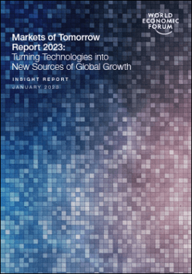 Markets of Tomorrow Report 2023: Turning Technologies into New Sources of Global Growth