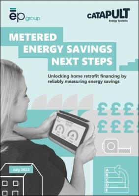 Metered Energy Savings: Unlocking home retrofit financing by reliably measuring energy savings