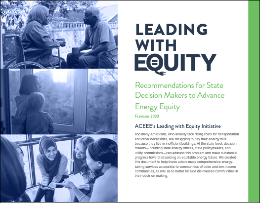 Leading with Equity: Recommendations for State Decision Makers, Utilities, and Regulators to Advance Energy Equity