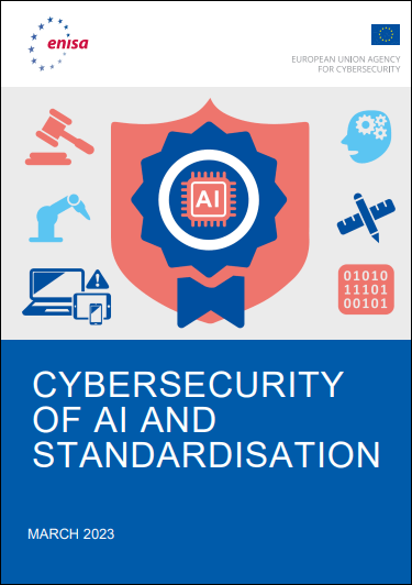 Cybersecurity of AI and Standardisation
