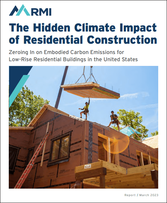 The Hidden Climate Impact of Residential Construction