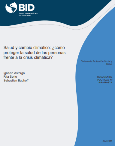Salud y cambio climático: ¿cómo proteger la salud de las personas frente a la crisis climática?