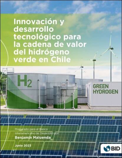 Innovación y desarrollo tecnológico para la cadena de valor del hidrógeno verde en Chile