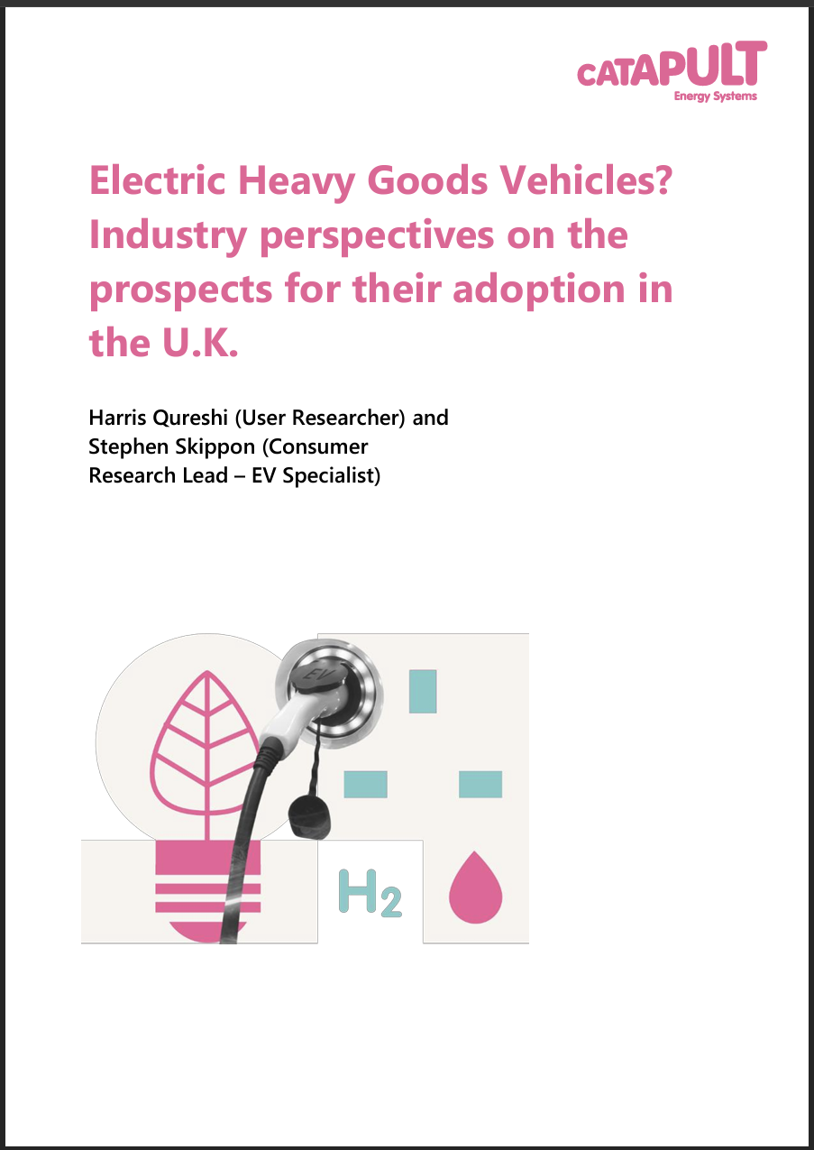 Electric Heavy Goods Vehicles? Industry perspectives on the prospects for their adoption in the UK