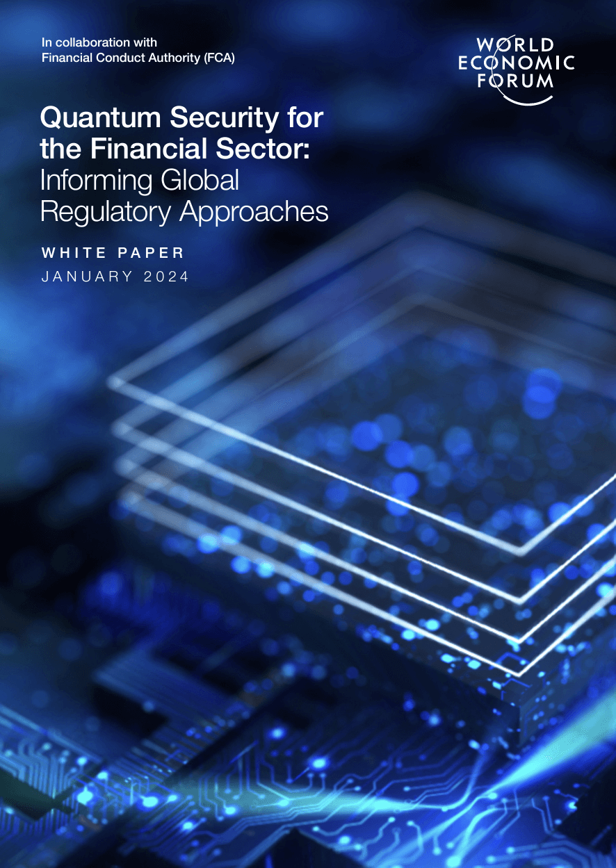 Quantum Security for the Financial Sector: Informing Global Regulatory Approaches