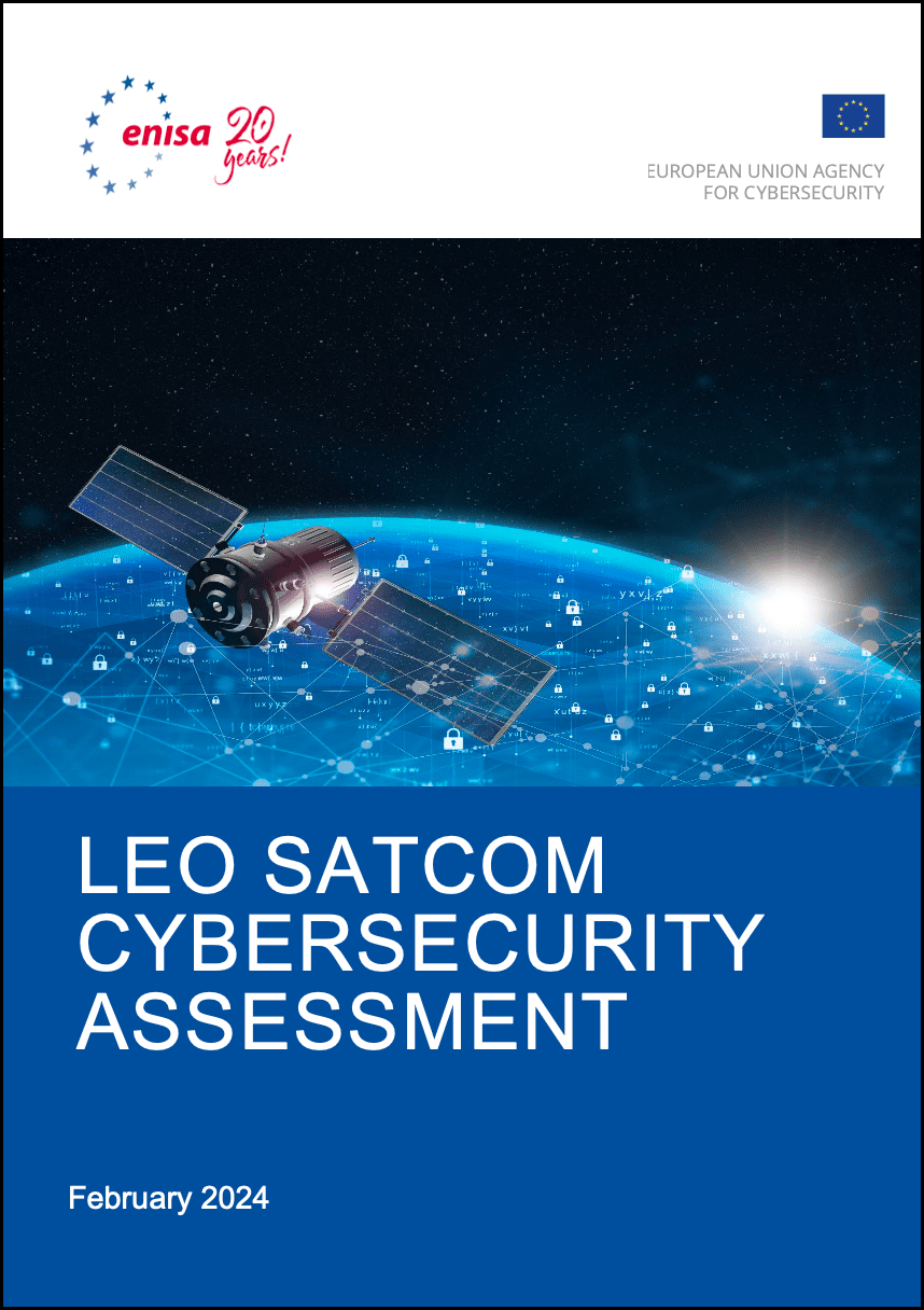 Low Earth Orbit (LEO) SATCOM Cybersecurity Assessment