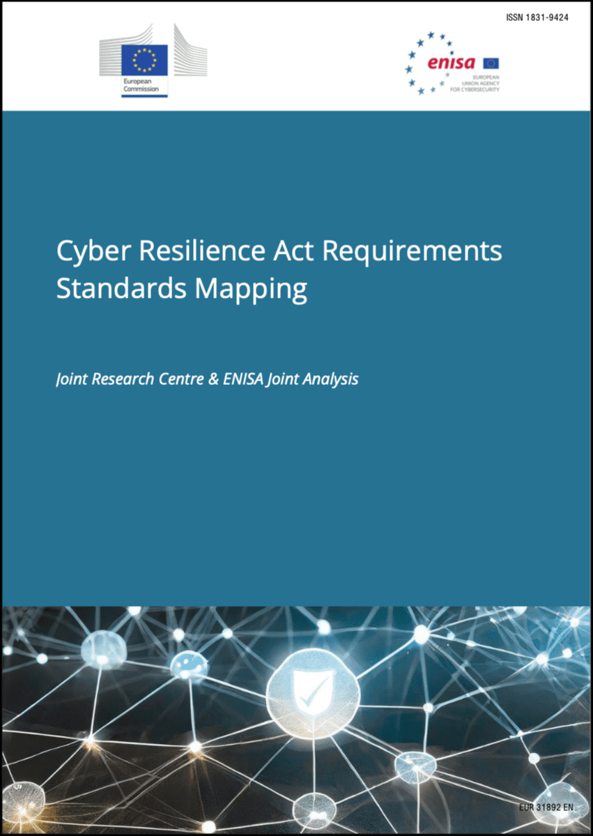 Cyber Resilience Act Requirements Standards Mapping - Joint Research Centre & ENISA Joint Analysis