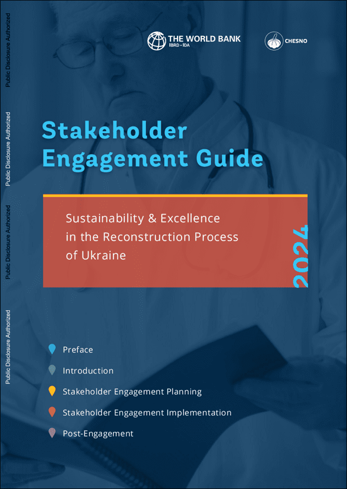 Stakeholder Engagement Guide: Sustainability & Excellence in the Reconstruction Process of Ukraine