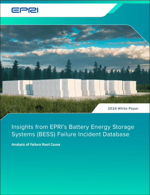 Insights from EPRI’s Battery Energy Storage Systems (BESS) Failure ...