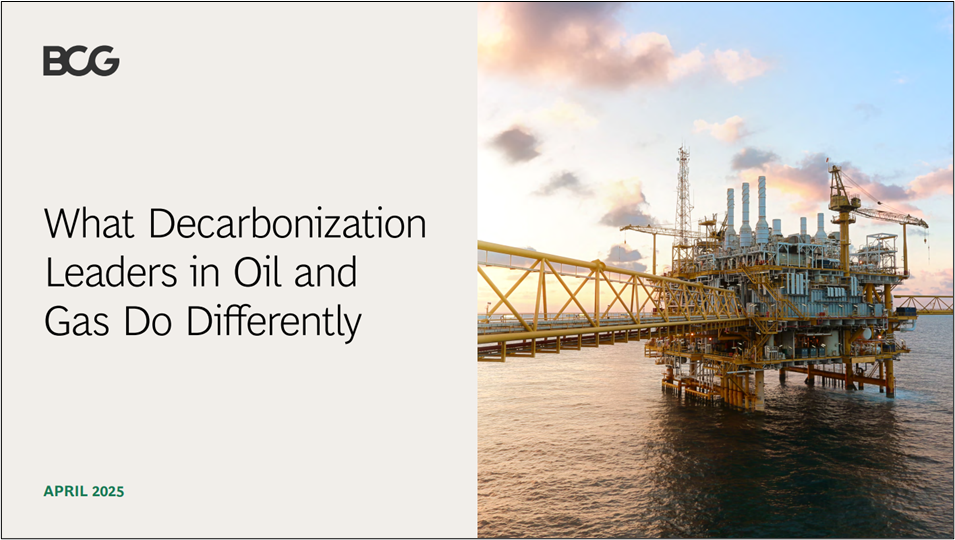 What Decarbonization Leaders in Oil and Gas Do Differently - Colombia ...