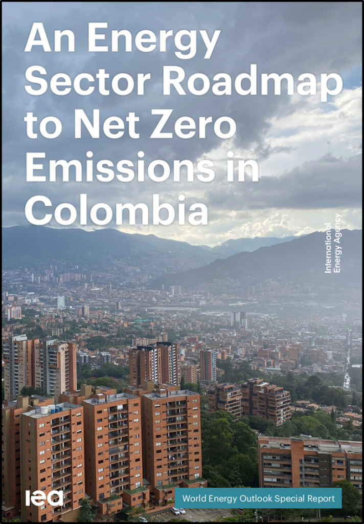 An Energy Sector Roadmap to Net Zero Emissions in Colombia - Colombia ...