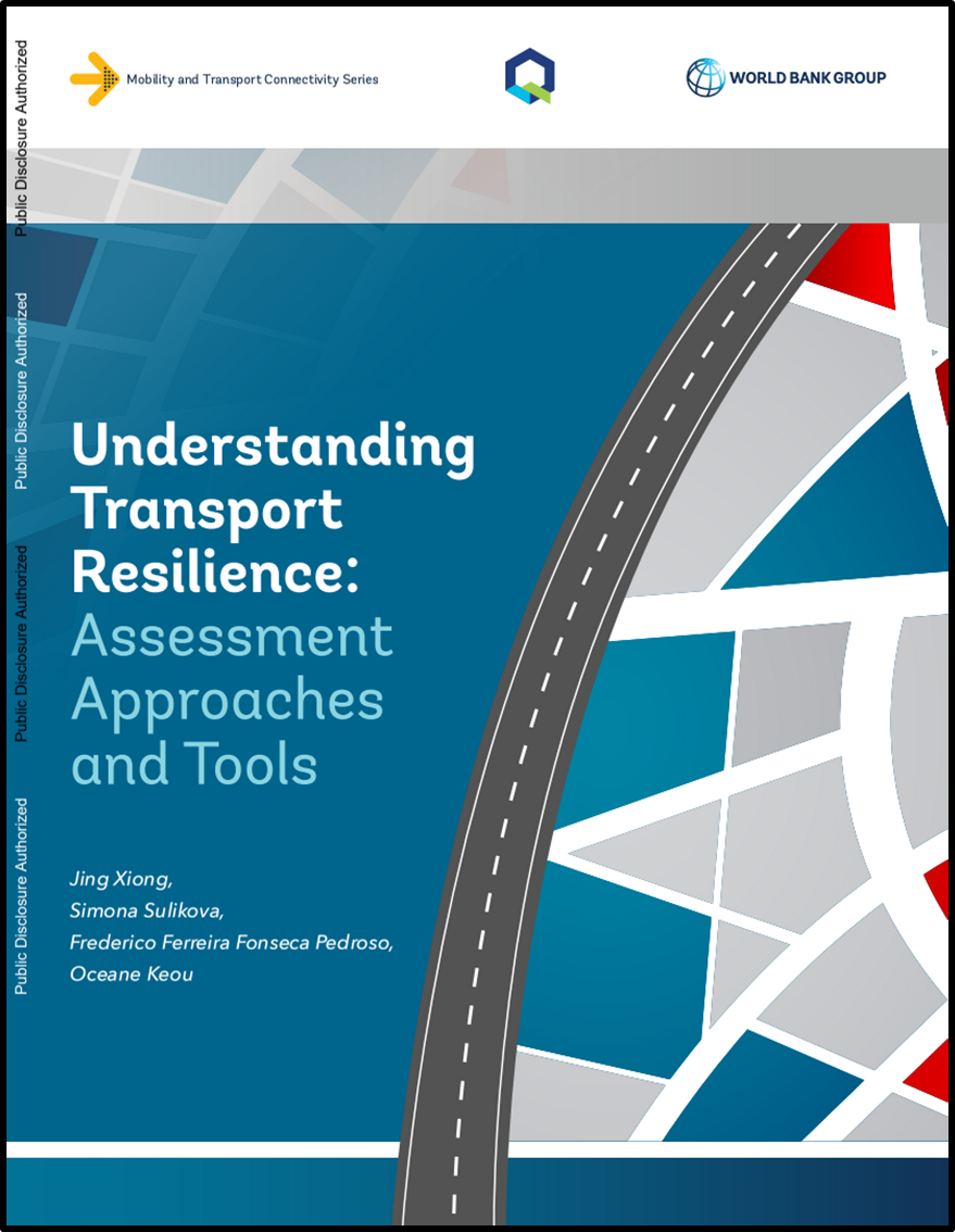 Understanding Transport Resilience: Assessment Approaches and Tools