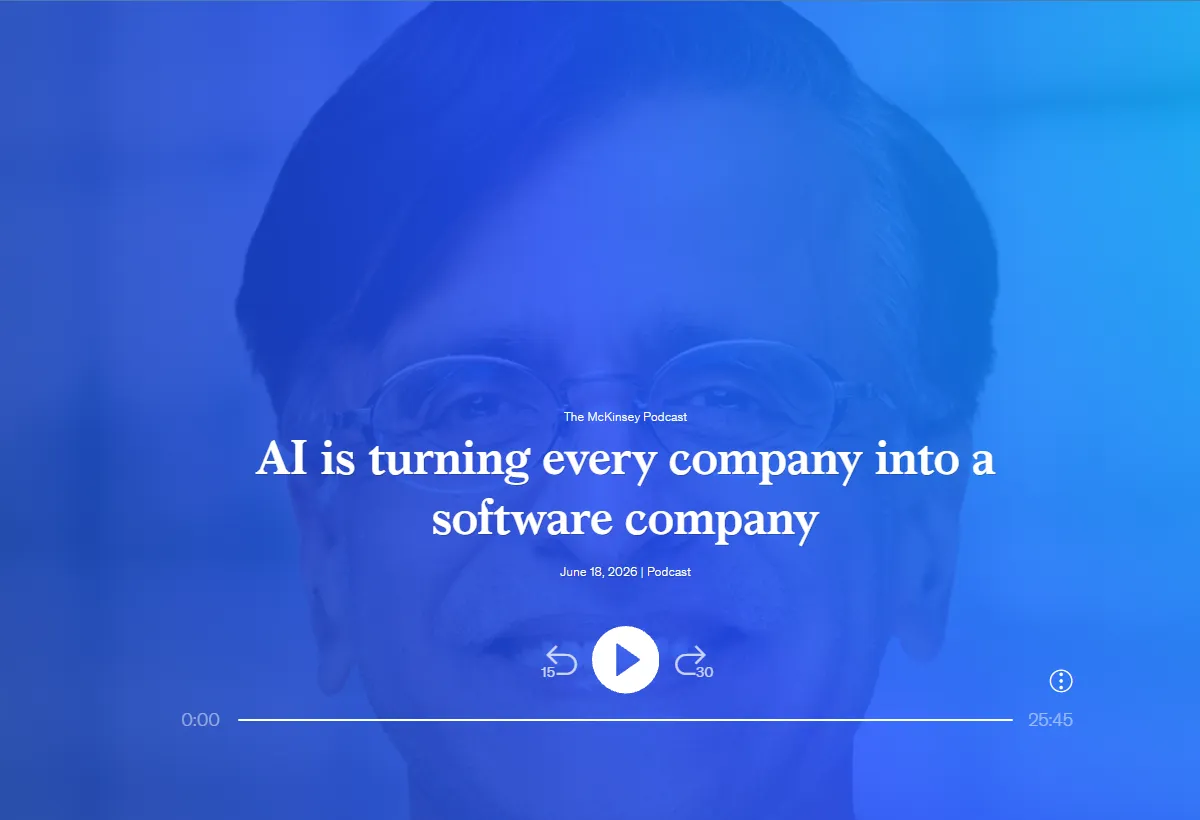 La persona que aparece en el fondo de la imagen seleccionada es Sridhar Ramaswamy, el actual CEO de Snowflake. El fondo corresponde a un episodio de The McKinsey Podcast publicado en junio de 2026, titulado "AI is turning every company into a software company".