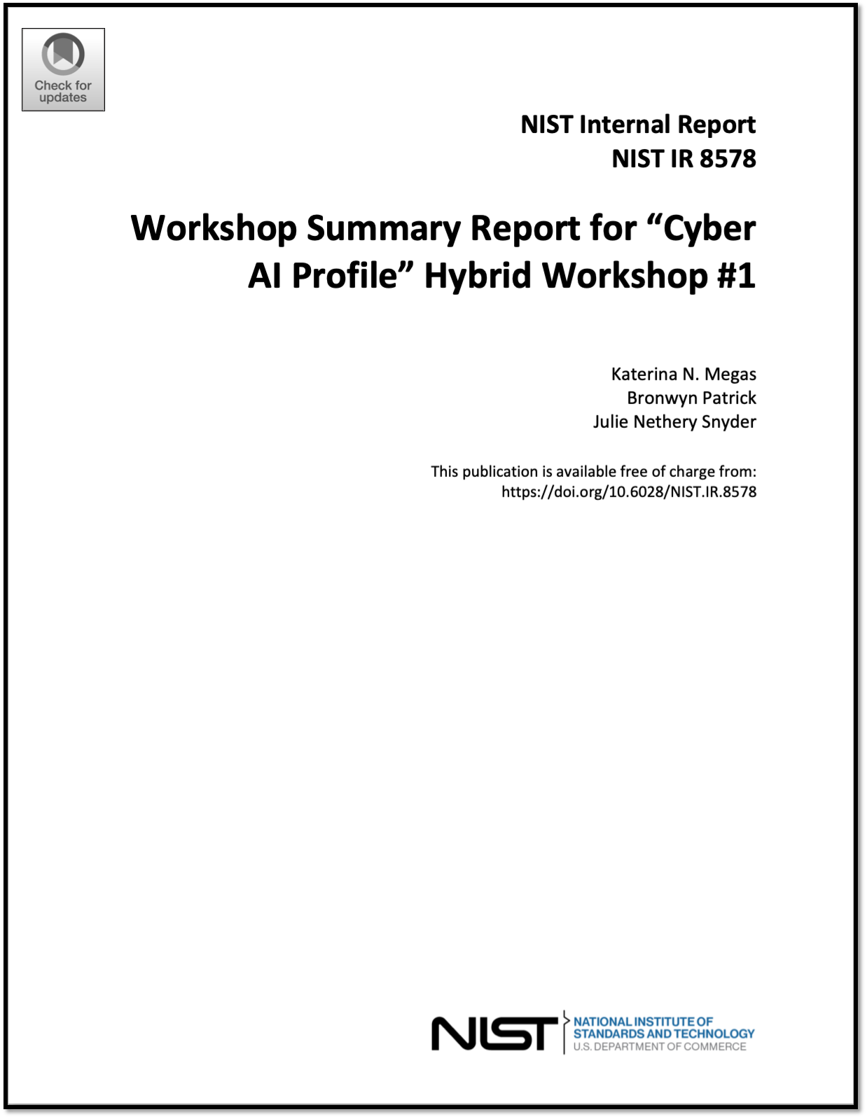 Workshop Summary Report for «Cyber AI Profile» Hybrid Workshop #1
